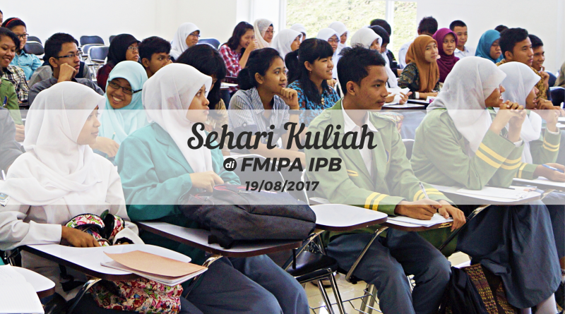 Lustrum VII FMIPA IPB: Pendaftaran Sehari Kuliah di FMIPA