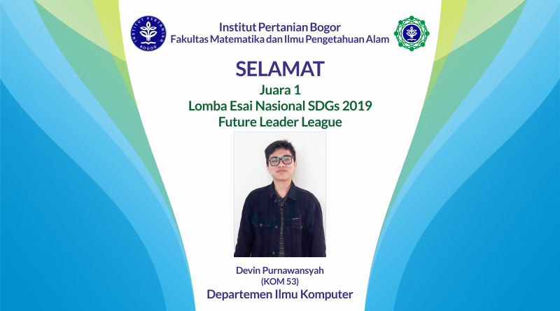 Mahasiswa FMIPA IPB Raih Juara 1 Lomba Esai Nasional SDGs 2019