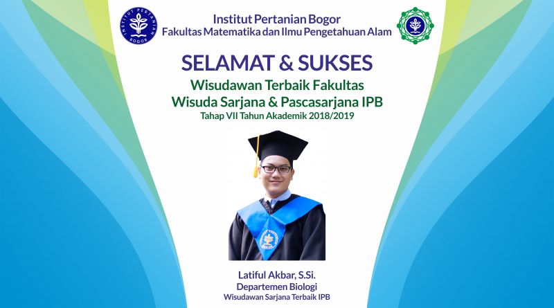 Wisudawan Terbaik IPB Wisuda Tahap VII Tahun Akademik 2018/2019