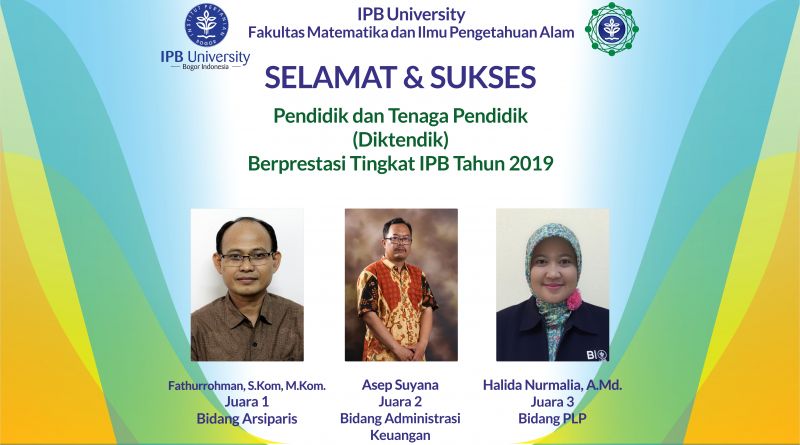 FMIPA SABET 3 GELAR DIKTENDIK BERPESTASI TINGKAT IPB TAHUN 2019