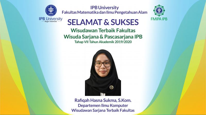 Wisudawan Terbaik IPB Wisuda Tahap VII Tahun Akademik 2019/2020