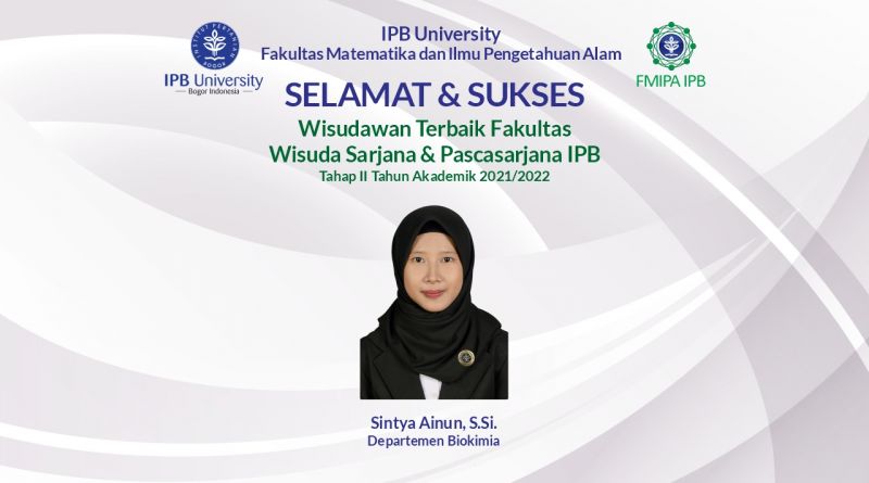 Wisudawan Terbaik IPB Wisuda Tahap II Tahun Akademik 2021/2022