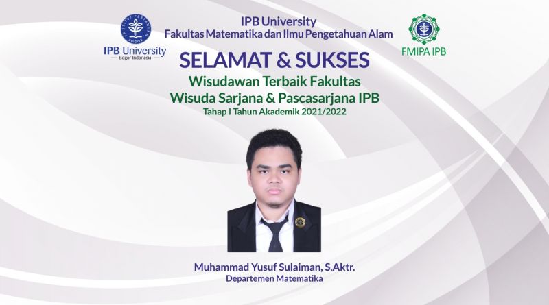 Wisudawan Terbaik IPB Wisuda Tahap I Tahun Akademik 2021/2022