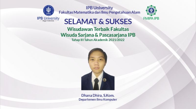 Wisudawan Terbaik IPB Wisuda Tahap III Tahun Akademik 2021/2022