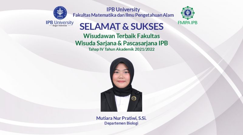 Wisudawan Terbaik IPB Wisuda Tahap IV Tahun Akademik 2021/2022