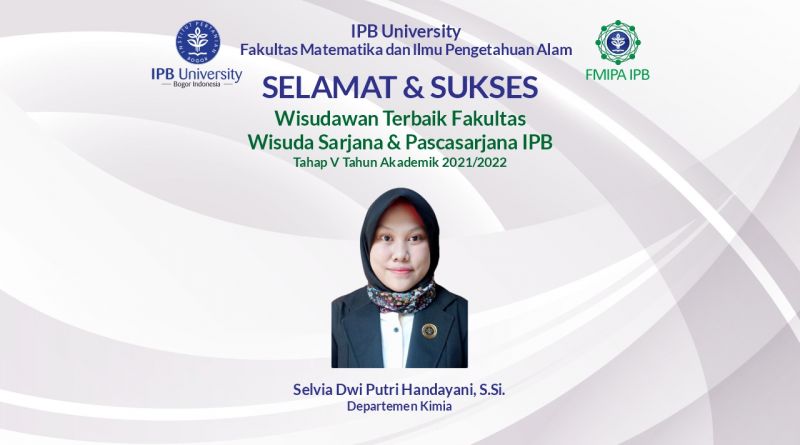 Wisudawan Terbaik IPB Wisuda Tahap V Tahun Akademik 2021/2022