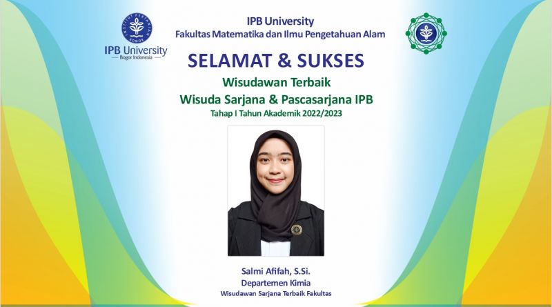 Wisudawan Terbaik IPB Wisuda Tahap I Tahun Akademik 2022/2023