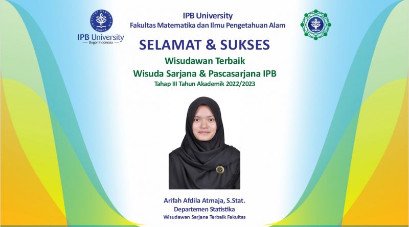 Wisudawan Terbaik IPB Wisuda Tahap III Tahun Akademik 2022/2023