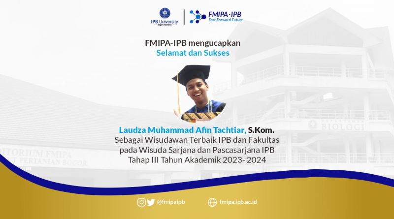 Wisudawan Terbaik IPB Wisuda Tahap III Tahun Akademik 2023/2024